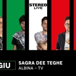 DOM 28.06┇Albina┇Stereolive┇Sagra Dee Teghe Nessuna descrizione della foto disponibile.