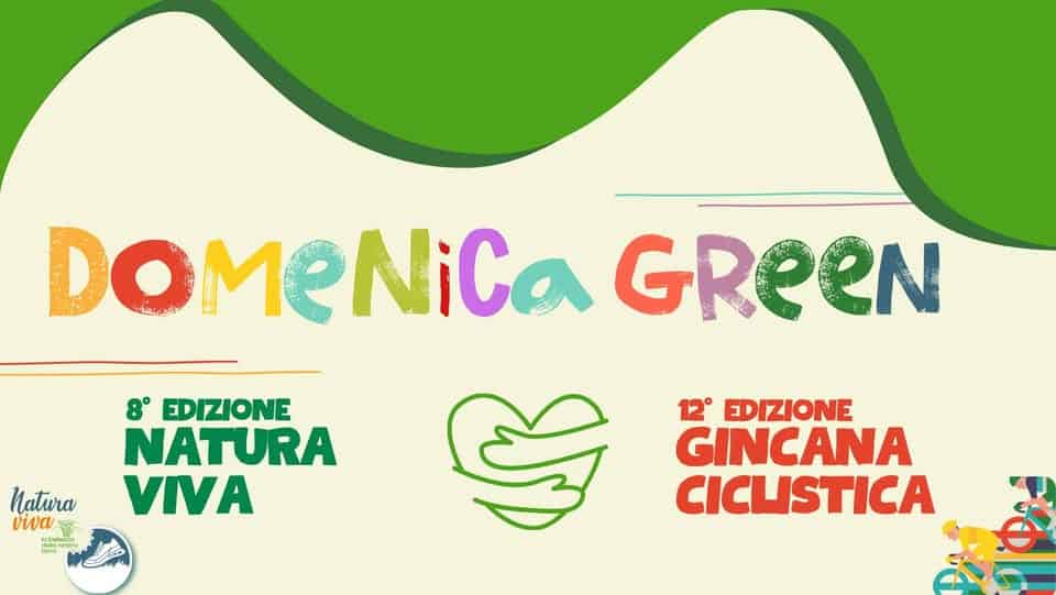 Evento Domenica Green a San Marcello Locandina Domenica Green a San Marcello - domenica 24 maggio ore 09:00 - 11:00