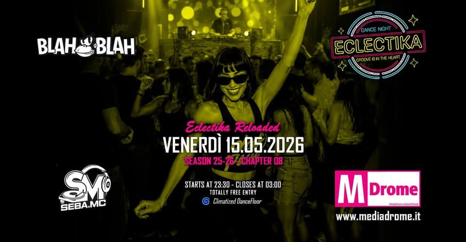 🔁 ECLECTIKA RELOADED – Chapter 08 Potrebbe essere un'immagine raffigurante testo