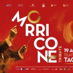 ENNIO MORRICONE TRIBUTE al Teatro antico di Taormina – 19 Agosto 2026 – Note di Eternità Potrebbe essere un contenuto grafico raffigurante testo