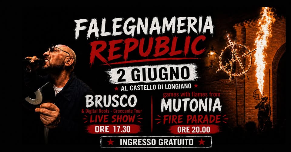 Evento Falegnameria Republic 2 Giugno a Castello Mutonia Fire Parade BRUSCO live Locandina Falegnameria Republic 2 Giugno a Castello Mutonia Fire Parade BRUSCO live - martedì 2 giugno ore 17:00 - 19:00