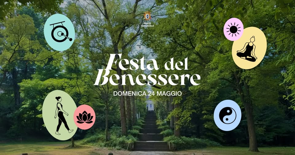 Evento Festa Del Benessere Locandina Festa Del Benessere - domenica 24 maggio ore 10:00 - 12:00