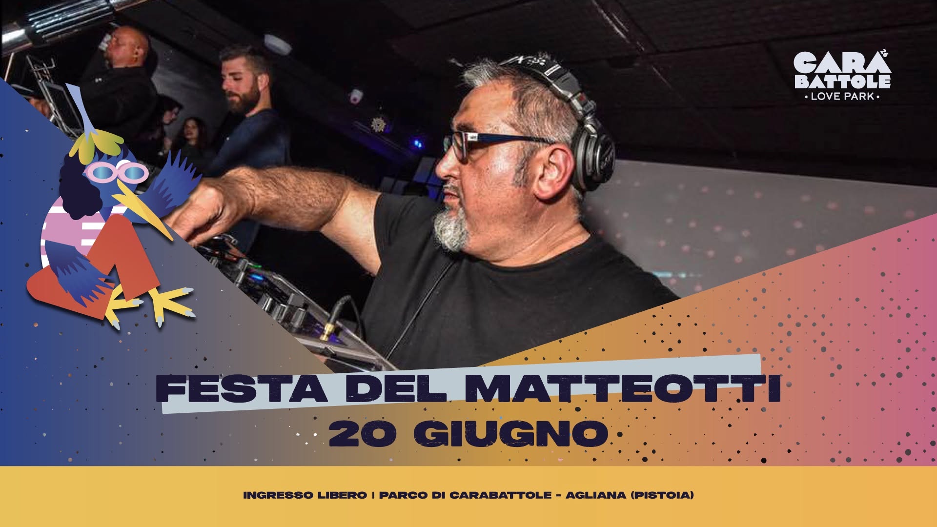 Evento Festa del Matteotti – Carabattole Love Park Locandina Festa del Matteotti – Carabattole Love Park - sabato 20 giugno ore 21:00 - 23:00