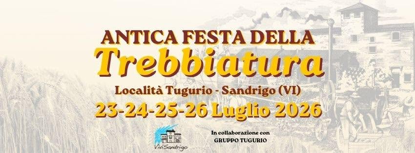 Evento Festa della Trebbiatura 2027 Locandina Festa della Trebbiatura 2027 - da giovedì 23 luglio - domenica 26 luglio 2026 ore 18:00 ore 23:55