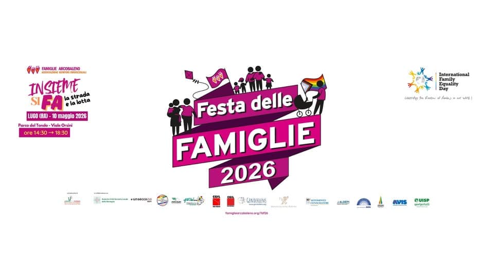 Evento Festa delle Famiglie 2026 Lugo (RA), 10 maggio “Insieme si FA la strada e la lotta” Locandina Festa delle Famiglie 2026 Lugo (RA), 10 maggio “Insieme si FA la strada e la lotta” - domenica 10 maggio ore 14:00 - 16:00