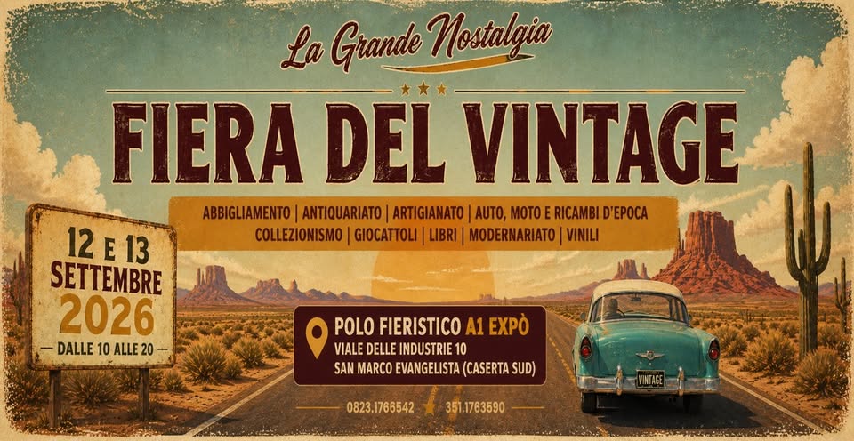 Evento Fiera del Vintage – XXIV Edizione Locandina Fiera del Vintage – XXIV Edizione - da sabato 12 settembre - domenica 13 settembre 2026 ore 10:00 ore 20:00