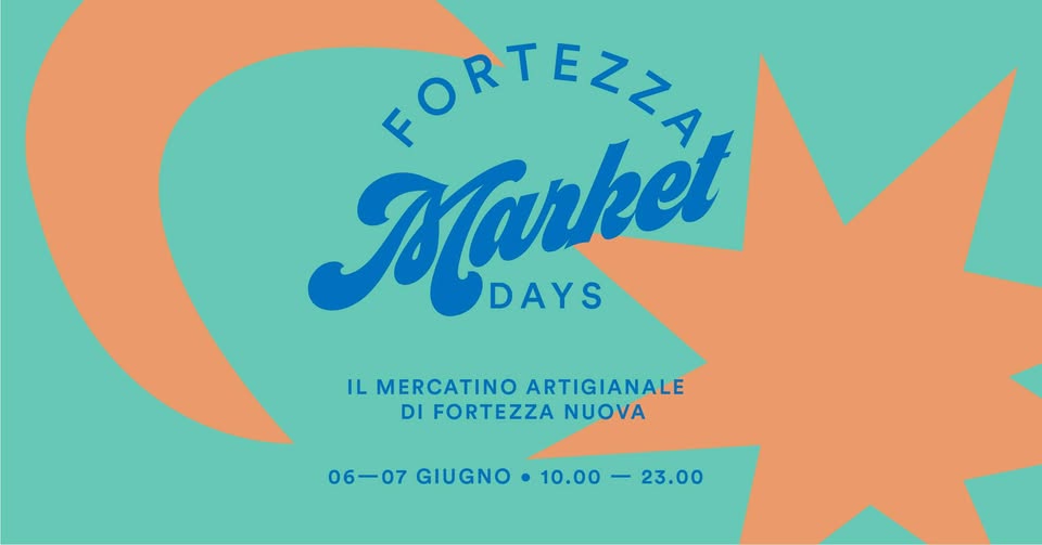 Evento Fortezza Market Days – 6 e 7 giugno 2026 Locandina Fortezza Market Days – 6 e 7 giugno 2026 - da sabato 6 giugno - domenica 7 giugno 2026 ore 10:00 ore 23:00