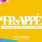 FRAPPE’- La favolosa estate di Latte Fresco FRAPPE’ – La favolosa estate di Latte Fresco a Roma (RM) il 5 giugno giugno - 11 settembre 2026