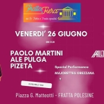 FRATTA in FIERA chiama ALTER EGO Potrebbe essere un'immagine raffigurante il seguente testo "Fratta FrattaFiera Fiera del Ss Pietro Pasia apastali DNTHE WEBSITE VENERDI' 26 GIUGNO ORE 21,30 ALTERĘGO WIA PAOLO MARTINI ALE PULGA PIZETA gumnna A ALITER டල VERONA VERONA-ITALY ITALY Special Performance MAJORETTES GREZZANA ALMILABLENOW กงพบ in collaborazione incollaborazianecon collabor azione con OI STYLE WWK Piazza PiazzaG.Mattetti-FRATTAPOLESINE G. Matteotti FRATTA POLESINE Seasino ANO ISSN"