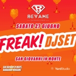 FREAK! DJSET @SAN GIOVANNI IN MONTE Freak! Djset @San Giovanni In Monte a Mossano (VI) il 27 giugno 2026