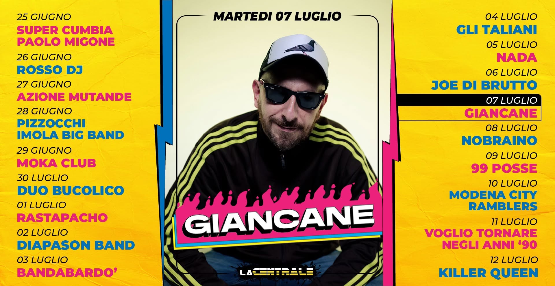 Evento Giancane – La Centrale “Imola Summer Fest” 2026 Locandina Giancane – La Centrale “Imola Summer Fest” 2026 - martedì 7 luglio ore 22:00 - 00:00