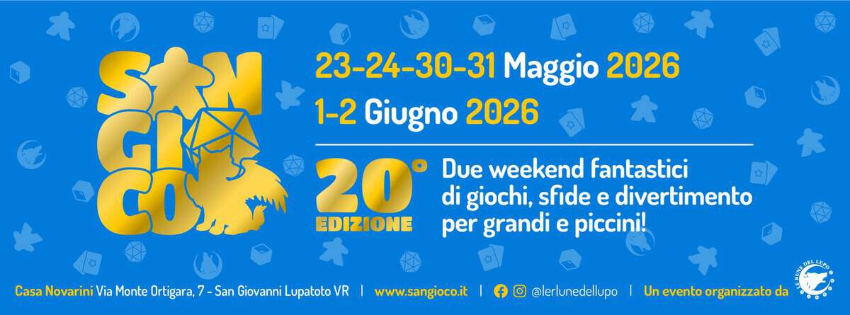 Giochi da tavola Potrebbe essere un disegno raffigurante il seguente testo "SAM 23-24-30-31 Maggio 2026 1-2 Giugno 2026 20° Due weekend fantastici di giochi, sfide e divertimento EDIZIONE per grandi e piccini! CO Casa Novarini Via Monte Ortigara, San Giovanni Lupatoto VR www.sangioco.it @lerlunedellupo Un evento or ganizzato da"