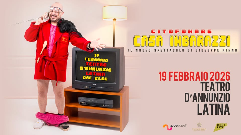 Evento Giuseppe Ninno – Citofonare Casa Imbarazzi – Teatro D’Annunzio LT Locandina Giuseppe Ninno – Citofonare Casa Imbarazzi – Teatro D’Annunzio LT - venerdì 19 febbraio ore 21:00 - 23:00
