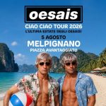 Gli oesais a Melpignano con “Ciao Ciao Tour 2026” Gli oesais a Melpignano con “Ciao Ciao Tour 2026” a Galatina (LE) il 5 agosto 2026