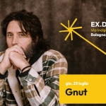 GNUT in concerto a Bologna Potrebbe essere un contenuto grafico raffigurante il seguente testo "米 米 EX. EX.DYNAMO Via Indipendenza 71/z Bologna 福 gio.23luglio gio. 23 luglio Gnut LAFABIBRICALVE IJIVI"