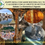 Happy Bosa e Alghero grotte di Nettuno: Sabato 1 e Domenica 2 Agosto a € 210,00 Happy Bosa e Alghero grotte di Nettuno Sabato 1 e Domenica 2 Agosto a E 210,00 a Bosa Marina (OR) il 1 agosto - 2 agosto 2026