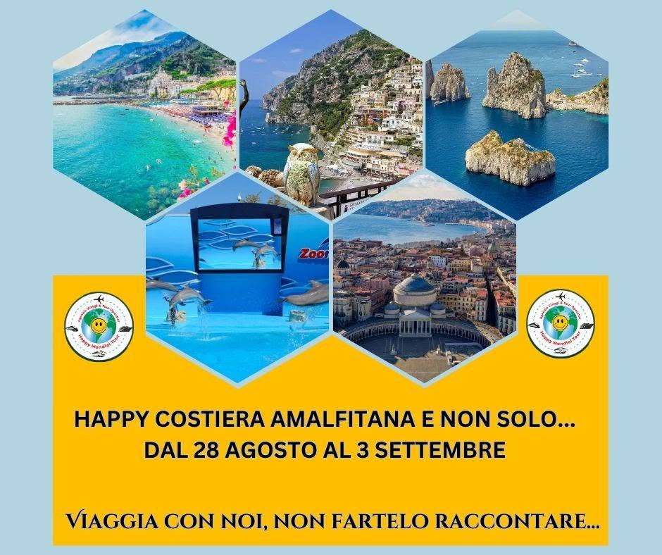 Evento Happy Costiera Amalfitana e non solo dal 28 Agosto al 3 Settembre a 930,00 Locandina Happy Costiera Amalfitana e non solo dal 28 Agosto al 3 Settembre a 930,00 - da venerdì 28 agosto - giovedì 3 settembre 2026 ore 07:00 ore 10:00