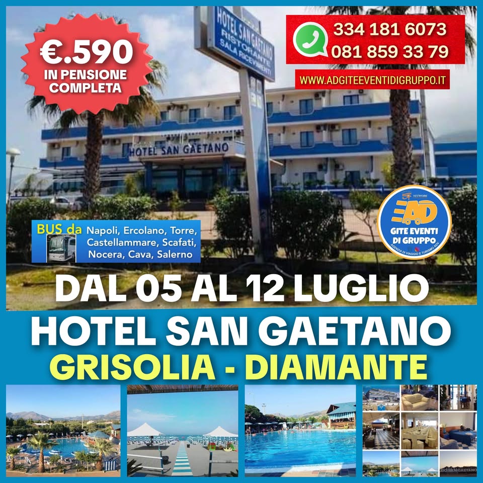 Evento Hotel San Gaetano Grisolia – Diamante (05/12/Luglio) Locandina Hotel San Gaetano Grisolia – Diamante (05/12/Luglio) - da domenica 5 luglio - domenica 12 luglio 2026 ore 07:00 ore 17:00