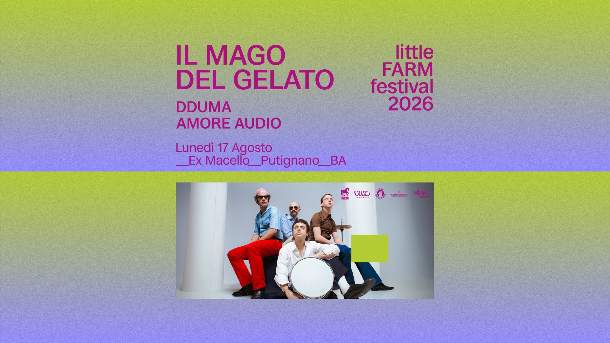 Evento Il Mago Del Gelato Al Little Farm Festival 2026 Locandina Il Mago Del Gelato Al Little Farm Festival 2026 - lunedì 17 agosto ore 20:30 - 22:30