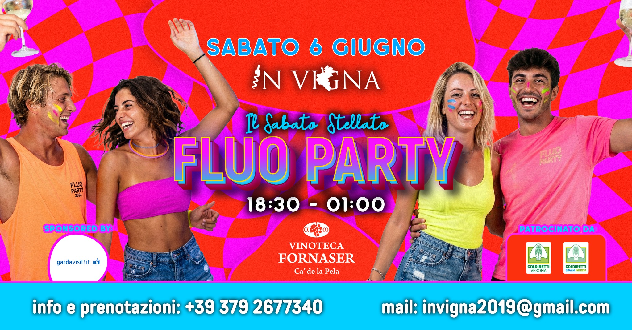 Evento Il Sabato Stellato – FLUO PARTY – Vinoteca Fornaser – Sant’Ambrogio di Valpolicella Locandina Il Sabato Stellato – FLUO PARTY – Vinoteca Fornaser – Sant’Ambrogio di Valpolicella - da sabato 6 giugno - sabato 1 agosto 2026 ore 18:30 ore 01:00