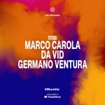 ilMuretto • Marco Carola + Da Vid Potrebbe essere un contenuto di pop art raffigurante il seguente testo "※ FEEL FEELTHEPASSION FEEL PASSION JULY11 MARCO CAROLA DA VID GERMANO VENTURA ilMuretto® ticeEnasbem ticetEn ปะตา TicketSms"