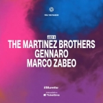 ilMuretto • The Martinez Brothers + Gennaro ilMuretto – The Martinez Brothers Gennaro a Jesolo (VE) il 4 luglio - 5 luglio 2026