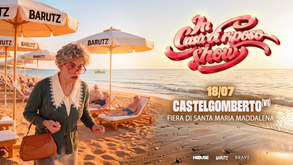 Evento IN CASA DI RIPOSO SHOW by Barutz Fra Castelgomberto (VI) – 229° Fiera di Santa Maria Maddalena Locandina IN CASA DI RIPOSO SHOW by Barutz Fra Castelgomberto (VI) – 229° Fiera di Santa Maria Maddalena - sabato 18 luglio ore 21:30 - 23:30