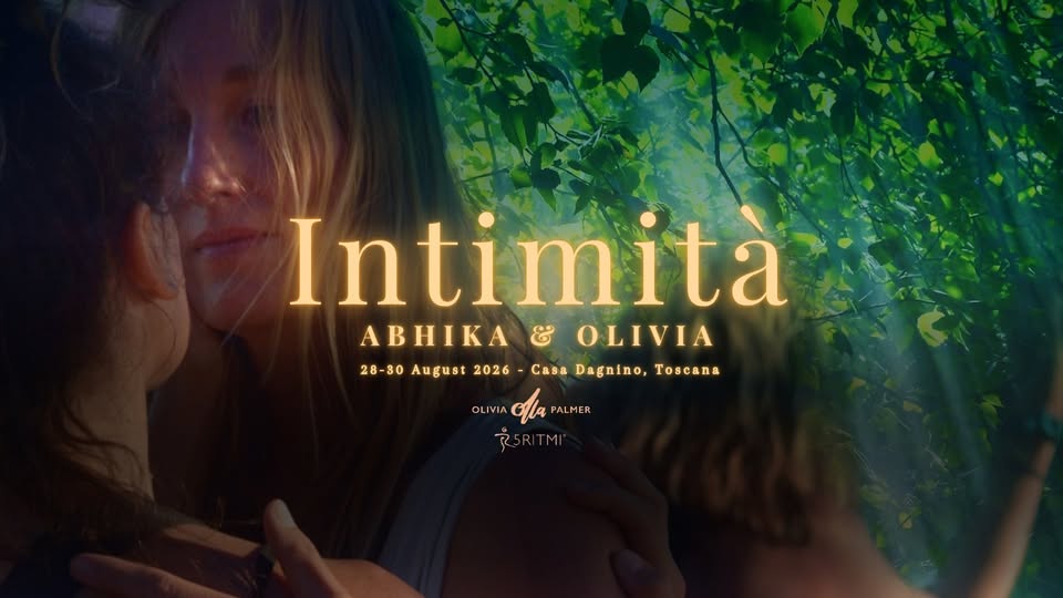 Evento INTIMITA’ – 5Ritmi workshop Locandina INTIMITA’ – 5Ritmi workshop - da venerdì 28 agosto - domenica 30 agosto 2026 ore 19:00 ore 16:00