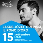 Jakub Józef Orliński, Il Pomo d’Oro Jakub Józef Orliński, Il Pomo d’Oro a Dimaro (TN) il 15 settembre 2026