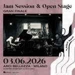 Jam Session & Open Stage Gran Finale w/ Jazz@Milano | Arci Bellezza Jam Session & Open Stage Gran Finale w – Jazz@Milano Arci Bellezza a Milano (MI) il 3 giugno 2026