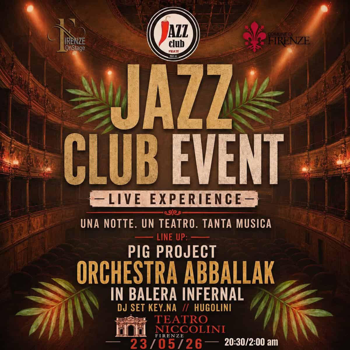 Evento Jazz club event meet teatro Niccolini Locandina Jazz club event meet teatro Niccolini - sabato 23 maggio ore 20:30 - 22:30