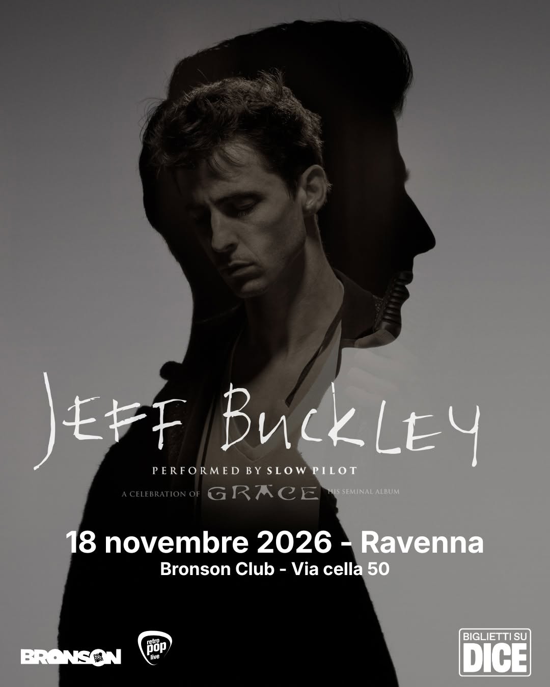 Evento Jeff Buckley a celebration of GRACE, performed by Slow Pilot – Bronson Club, Ravenna Locandina Jeff Buckley a celebration of GRACE, performed by Slow Pilot – Bronson Club, Ravenna - mercoledì 18 novembre ore 21:00 - 23:00