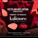 KALIMERO Potrebbe essere un'illustrazione raffigurante il seguente testo "Ο cercavi Forse FIETTA FIETTA AIRLINES FIETTAAIRLINESEDITION EDITION DECOLLO IN PISTA VENERDI' 29 MAGGIO kalimaro IS FOR THE PEOPLE InConsole In Console Enrico Pandolfo Dalle 21:00 Alle Alle1:00 1:00 29.05.26 Sagra Santissima Trinità Piazza Fietta Pieve del Grappa (TV)"