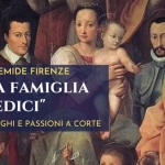La famiglia Medici, intrighi e passioni a corte La famiglia Medici, intrighi e passioni a corte a Firenze (FI) il 18 giugno giugno - 20 luglio 2026