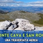 LA TRAVERSATA AEREA DI MONTE CAVA E MONTE SAN ROCCO Potrebbe essere un'immagine raffigurante montagna e il seguente testo "3 CAVA MONTE M2000 ্প্শর NHONTAGNA.CON IN MONTAGKA CON GIAD Abruzzo Gruppo Monte San Rocco e Monte Cava MONTE CAVA E SAN ROCCO MEDIA UNA TRAVERSATA AEREA"