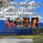 LacenoTango 2026 – l’abbraccio fra Tango e Natura LacenoTango 2026 – l’abbraccio fra Tango e Natura a Villaggio Laceno (AV) il 10 luglio - 12 luglio 2026