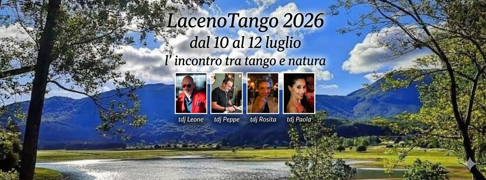 Evento LacenoTango 2026 – l’abbraccio fra Tango e Natura Locandina LacenoTango 2026 – l’abbraccio fra Tango e Natura - da venerdì 10 luglio - domenica 12 luglio 2026 ore 16:00 ore 19:00