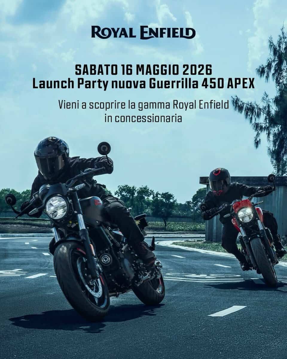 Potrebbe essere un'immagine raffigurante motocicletta e il seguente testo "ROYAL ENFIELD SABATO 16 MAGGIO 2026 Launch Party nuova Guerrilla 450 APEX Vieni a scoprire la gamma Royal Enfield in concessionaria"