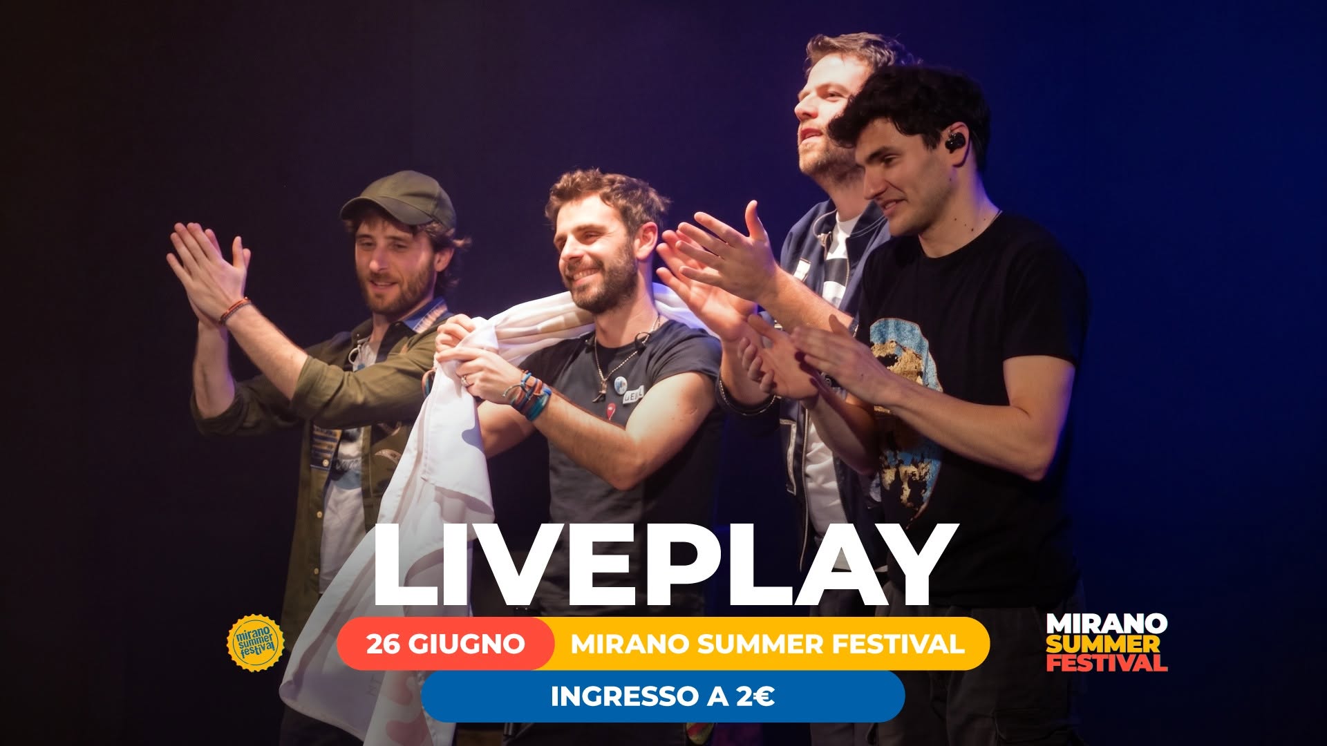 Evento Liveplay Mirano Summer Festival Locandina Liveplay Mirano Summer Festival - venerdì 26 giugno ore 21:00 - 23:00