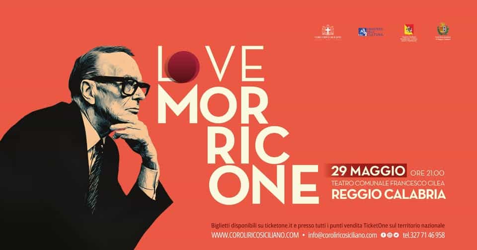 LOVE MORRICONE AL TEATRO “FRANCESCO CILEA” DI REGGIO CALABRIA – 29 Maggio 2026 Potrebbe essere un contenuto di pop art raffigurante testo