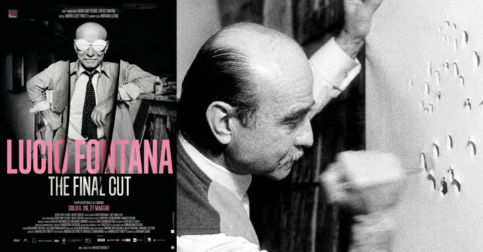 Evento Lucio Fontana, the final cut – Gruppo Fai Giovani Savona e Nuovofilmstudio Arte al Cinema 2025/26 Locandina Lucio Fontana, the final cut – Gruppo Fai Giovani Savona e Nuovofilmstudio Arte al Cinema 2025/26 - da martedì 26 maggio - mercoledì 27 maggio 2026 ore 21:00 ore 19:30