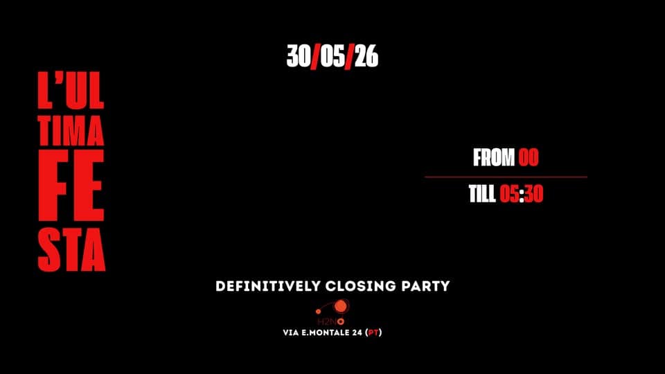 Evento L’ultima Festa Addio H2No Locandina L’ultima Festa Addio H2No - sabato 30 maggio ore 00:00 - 05:30
