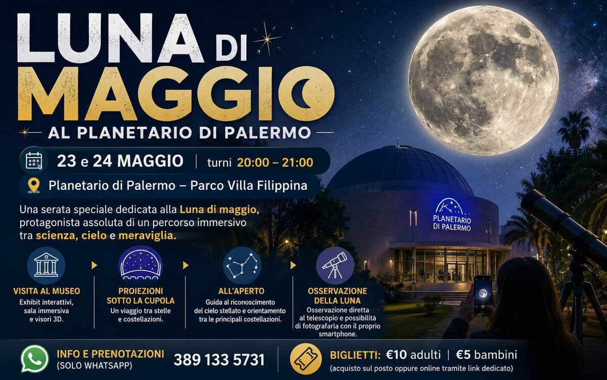 Evento Luna di maggio @Planetario di Palermo Locandina Luna di maggio @Planetario di Palermo - sabato 23 maggio ore 20:00 - 22:00
