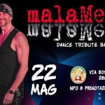 malaMente B&B live @EDELSTUBE, Pombia (NO) Potrebbe essere un'immagine raffigurante una o più persone e il seguente testo "BAZUM אה CHANEA CIRCUS HN malamente tie ETONSNS DANCE TRIBUTE BAND EDELSTUBE OPCTSCEEC VIA DI SOPRA, 1 28040 POMBIA (No) 22 MAG INFO b PRENOTAZIONI: 0321 957077 349 2403245"