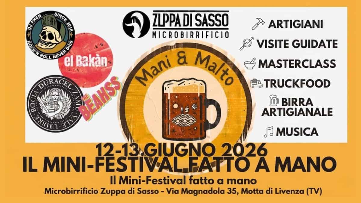 Mani & Malto – 2026 🌾 Potrebbe essere un'immagine raffigurante il seguente testo "FHEN DJ SINCE 2018 ZUPPADISASSO ΖΡΑ SASSO A ARTIGIANI MICROBIRRIFICIO ROCK'N ROLL NEVER DIES مكگر VISITE GUIDATE el Bakan MASTERCLASS DURACEL Mani & Malrio A BOO EAHSS 已 康 TRUCKFOOD 三 ቼ BIRRA ARTIGIANALE 居 MUSICA 12-13 GIUGNO 2026 IL MINI MINI-FESTIVAL -FESTI ESTIVAL.FATTOA MANO Il Mini-Festival fatto α mano Microbirrificio Zuppa di Sasso Via Magnadola 35, Motta di Livenza (TV)"