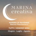 Marina Creativa – tutti i venerdì d’estate Marina Creativa – tutti i venerdì d’estate a Ravenna (RA) il 12 giugno giugno - 28 agosto 2026