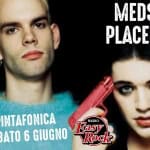MEDS Tribute PLACEBO@ PINTAFONICA BIRRERIA Potrebbe essere un'immagine raffigurante il seguente testo "MEDS 茶 PLACEBO PINTAFONICA SABATO 6 GIUGNO RADIO Fasy Rock"