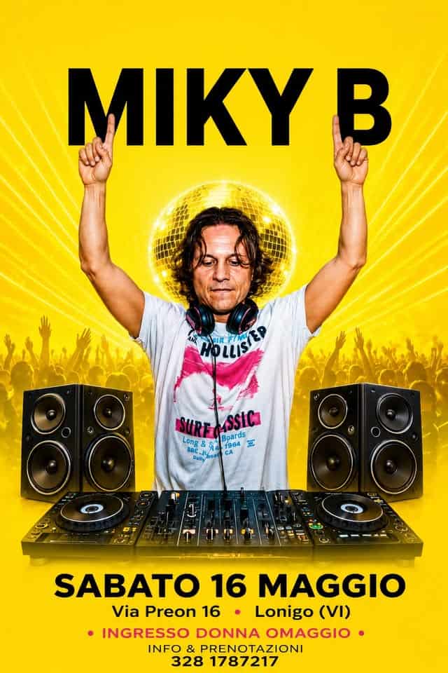 Potrebbe essere un'immagine raffigurante il seguente testo "MIKY B eaFM 88 SURF SURE SUREMASSICA Roards SSICA Long && Rc 1964 1964 富 CM CH HC-k CA Dailly SABATO 16 MAGGIO Via Preon 16 Lonigo (VI) INGRESSO DONNA OMAGGIO INFO & PRENOTAZIONI 328 1787217"