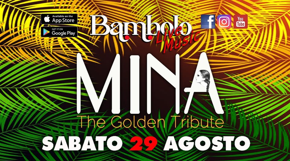 Evento MINA The Golden Memory Locandina MINA The Golden Memory - sabato 29 agosto ore 22:00 - 00:00