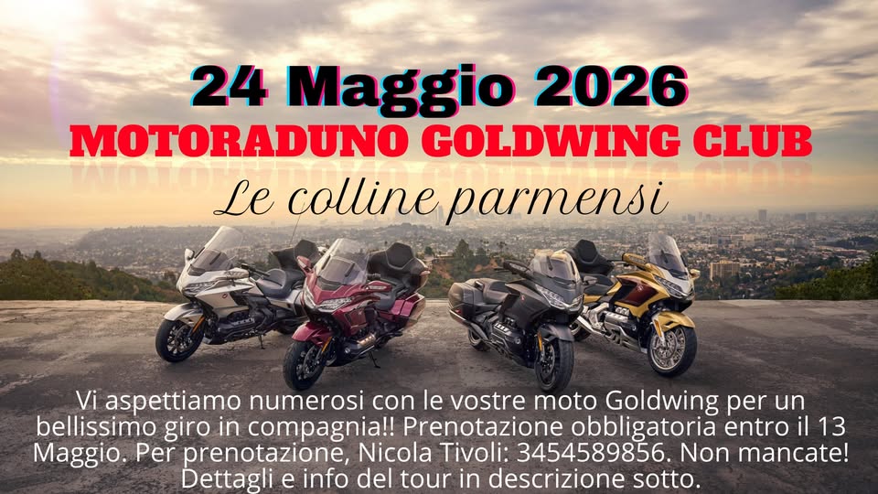 Evento Motoraduno Goldwing Club Italia Locandina Motoraduno Goldwing Club Italia - domenica 24 maggio ore 09:00 - 11:00